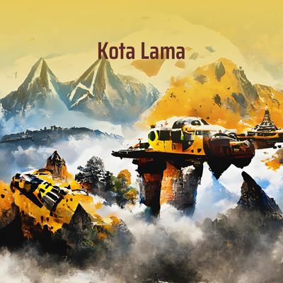 Kota Lama's cover