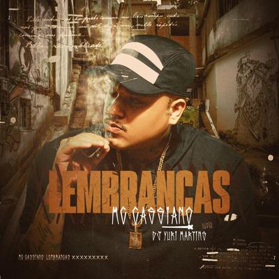 Lembranças By MC Cassiano, DJ Yuri Martins's cover