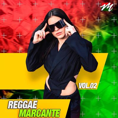 Reggae Marcante, Vol. 02's cover