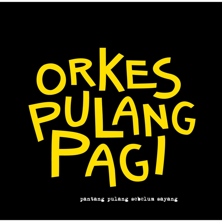 Orkes Pulang Pagi's avatar image