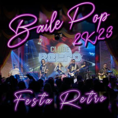 Axé Retrô (Ao Vivo)'s cover