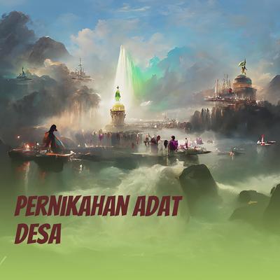 Pernikahan Adat Desa's cover