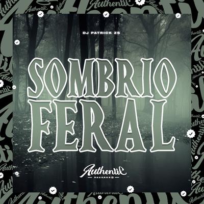 Sombrio Feral's cover