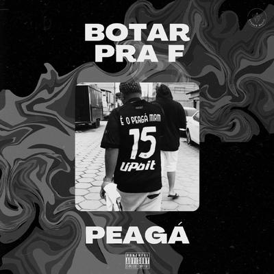 Botar pra F's cover