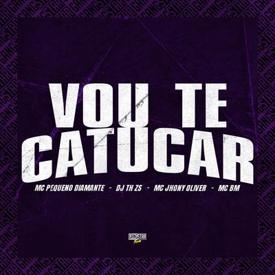 Vou Te Catucar's cover