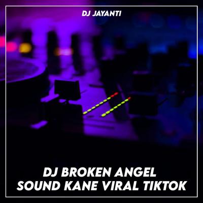 DJ BROKEN ANGEL SOUND KANE's cover
