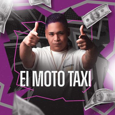 EI MOTO TAXI (PIQUE DE CUIABA) By DJ JUNINHO ORIGINAL, Mc Monik do pix's cover
