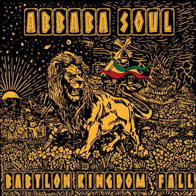 Babylon Kingdom Fall By Abbaba Soul's cover