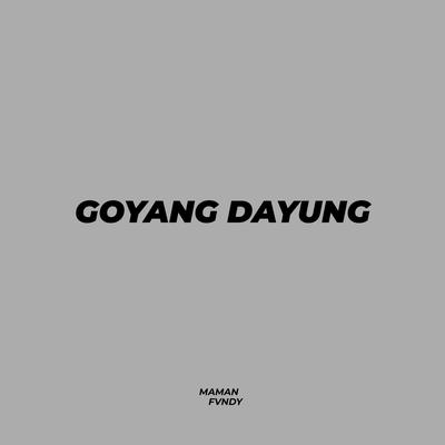 Goyang Dayung's cover