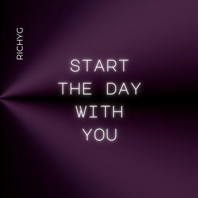 Start The Day With You's cover