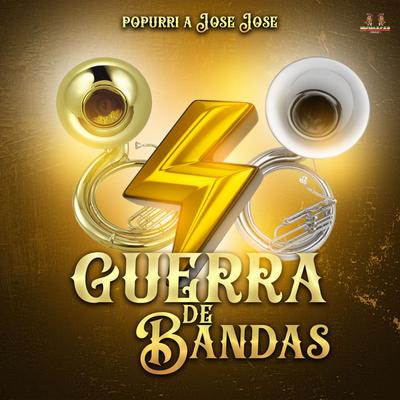 Si Me Dejas Ahora By Guerra De Bandas's cover