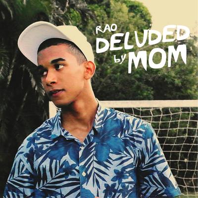 Deluded by Mom's cover