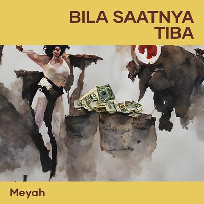 Bila Saatnya Tiba's cover