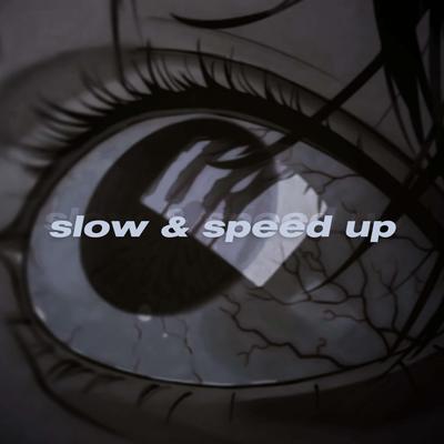 sadness (slow & speed up)'s cover