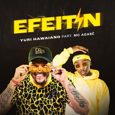 Efeitin By Yuri Hawaiano, Mc Agabê's cover