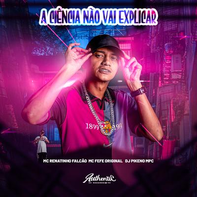 A Ciência Não Vai Explicar's cover