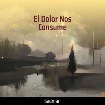 El Dolor nos Consume's cover