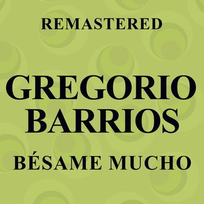 Gregorio Barrios's cover