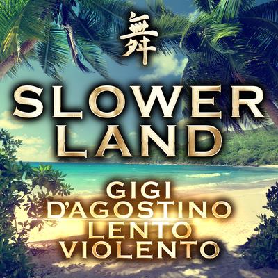 Daydream By Gigi D'Agostino, Lento Violento's cover