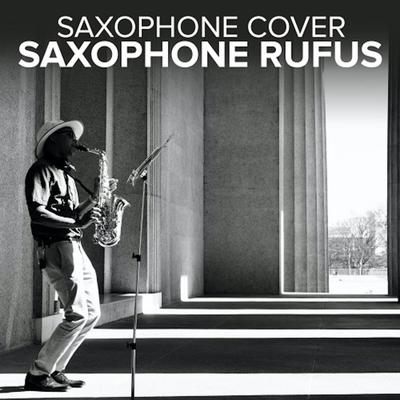 Don't Stop Believin' By Saxophone Rufus's cover