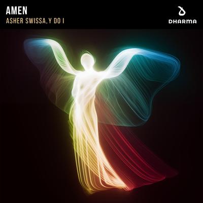 AMEN By ASHER SWISSA, Y do I's cover