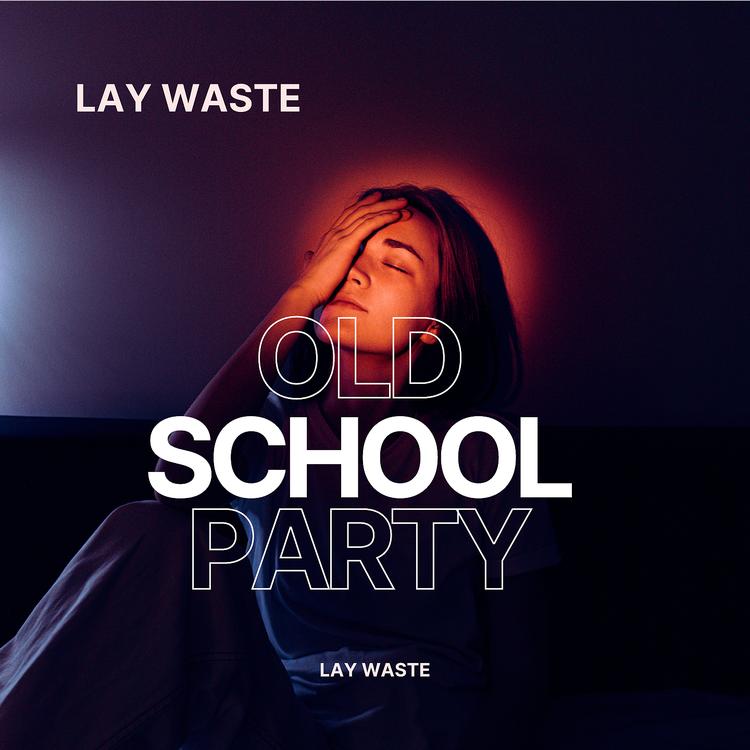 Lay Waste's avatar image