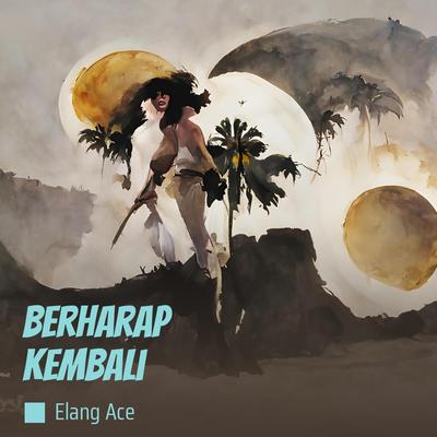 Berharap kembali's cover