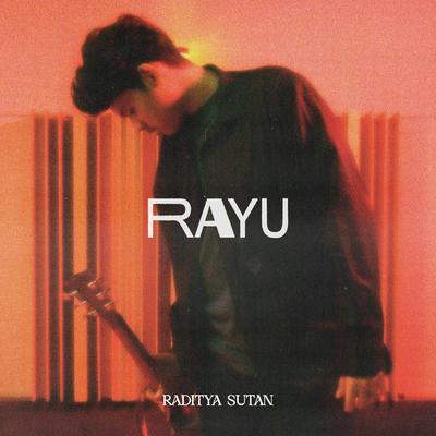 Rayu By Raditya Sutan's cover