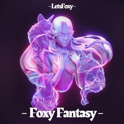 LetsFoxy's cover