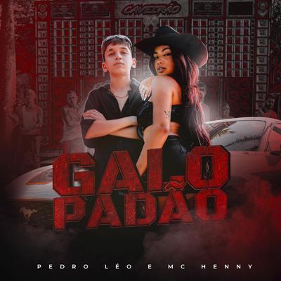 Galopadão By Pedro Leo, Mc Henny's cover