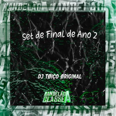 DJ Toiço Original's cover