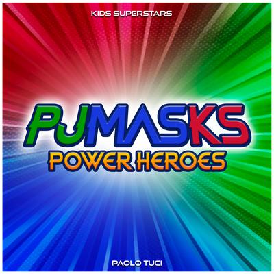 Héroes En Pijamas - PJ MASKS (Spanish Version)'s cover