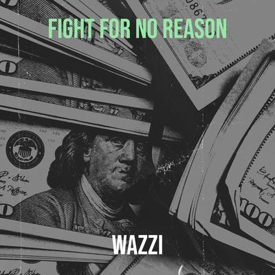 Fight for No Reason's cover