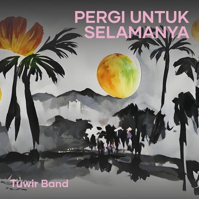 Pergi Untuk Selamanya (Remastered 2023)'s cover