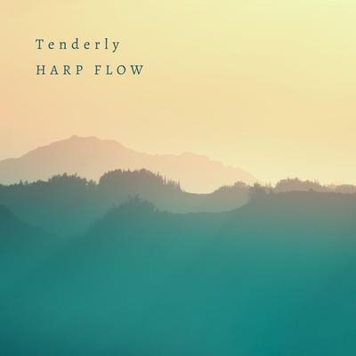 Tenderly By Harp Flow's cover