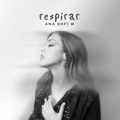 respirar By Ana Sofi W.'s cover