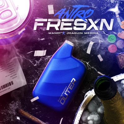 ANTRO FRESXN (REMIX)'s cover