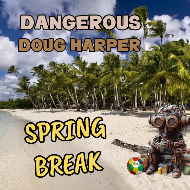 Dangerous Doug Harper's avatar image