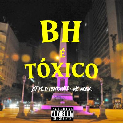 Bh É Toxico's cover