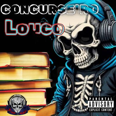 Concurseiro Louco By Stive Rap Policial's cover