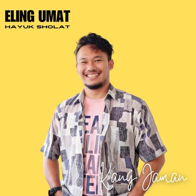 ELING UMAT HAYUK SHOLAT's cover