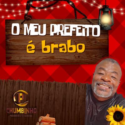 O Meu Prefeito É Brabo's cover