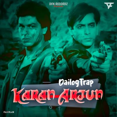 Karan Arjun (Dailogtrap)'s cover