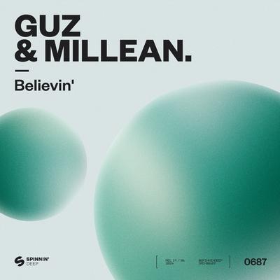 Believin' By Guz, Millean.'s cover