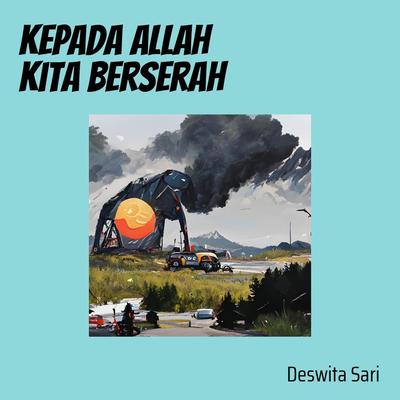 Kepada Allah Kita Berserah's cover