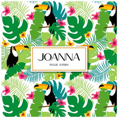 Joanna (Reggae Remix)'s cover