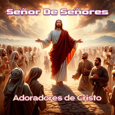 Adoradores de Cristo's cover