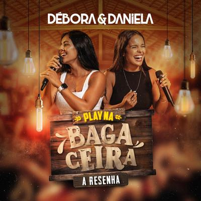 Nos Bares da Cidade / Programa de Fim de Semana - A Resenha By Débora & Daniela, Murilo Huff's cover