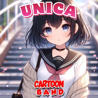 Unica By Cartoon Band's cover