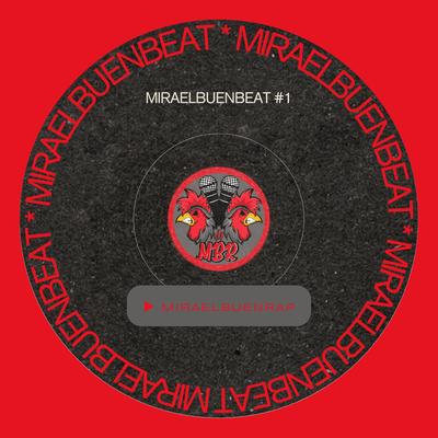 Miraelbuenbeat 1's cover